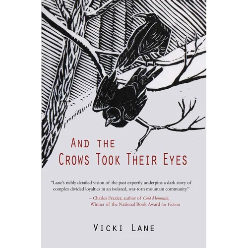 And the Crows Took Their Eyes