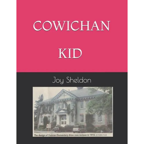 Cowichan Kid