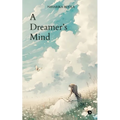 A Dreamer's Mind