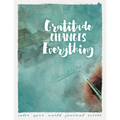 Gratitude Changes Everything