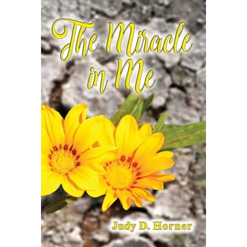 The Miracle in Me