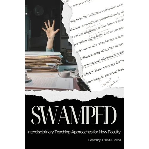 Swamped: Interdisciplinary Teaching Approaches for New Faculty