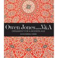 Owen Jones and the V&a: Ornament for a Modern Age