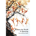 Because the World Is Spinning
