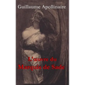 L'oeuvre du Marquis de Sade: Une anthologie de Guillaume Apollinaire