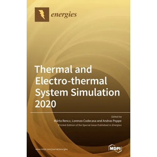 Thermal and Electro-thermal System Simulation 2020