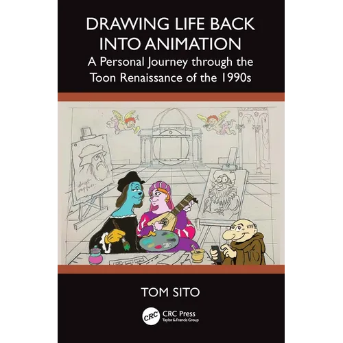 Drawing Life Back Into Animation: A Personal Journey Through the Toon Renaissance of the 1990s