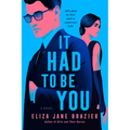 It Had to Be You