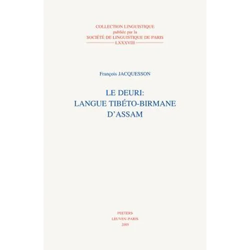 Le Deuri: Langue Tibeto-Birmane d'Assam