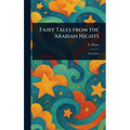 Fairy Tales From the Arabian Nights