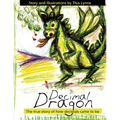 Decimal Dragon: The true story of how decimals came to be.