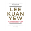 Lee Kuan Yew: The Grand Master's Insights on China, the United States, and the World