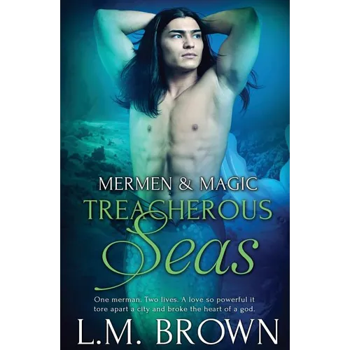 Treacherous Seas