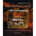 Earth-Sheltered Houses: How to Build an Affordable Underground Home