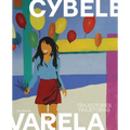 Cybèle Varela: Trajectories