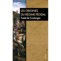 Les origines du régime féodal