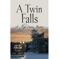 A Twin Falls: A High Sierra Mystery