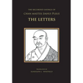 The Recorded Sayings of Chan Master Dahui Pujue: The Letters