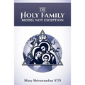 The Holy Family Model Not Exception