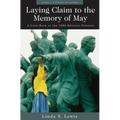 Laying Claim to the Memory of May: A Look Back at the 1980 Kwangju Uprising