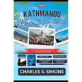 Kathmandu Hiking Guide 2025: Nepal's Top Trails for Every Hiker and Adventure Seeker