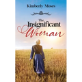 The Insignificant Woman