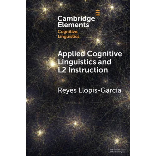 Applied Cognitive Linguistics and L2 Instruction
