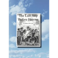 The Last Stop Before Heaven