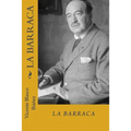 La barraca (Spanish Edition)