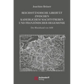 Reichsstandische Libertat Zwischen Kaiserlichem: Der Rheinbund Von 1658