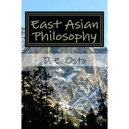 East Asian Philosophy: A Brief Introduction