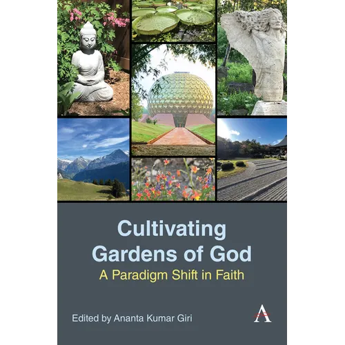 Cultivating Gardens of God: A Paradigm Shift in Faith