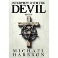 Interview with the Devil: Epoch
