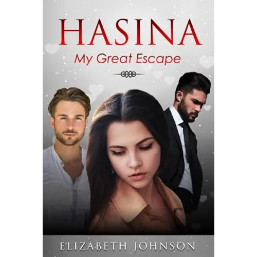 Hasina: My Great Escape