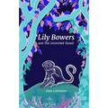 Lily Bowers and the Uninvited Guest