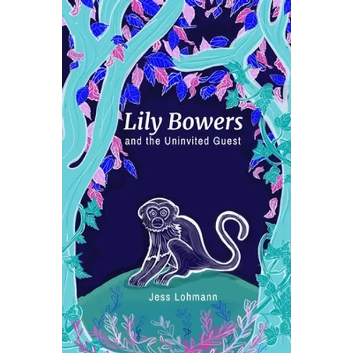 Lily Bowers and the Uninvited Guest