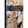 Group Notes