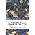 The Art and Craft of Printing