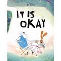 It Is Okay