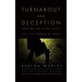 Turnabout and Deception: Crafting the Double-Cross and the Theory of Outs
