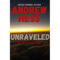 Unraveled (The Veritas Series Book 1)