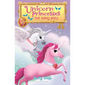 Unicorn Princesses 10: The Wing Spell