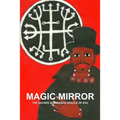 Magic Mirror, the Sacred Quimbanda Oracle of Exu