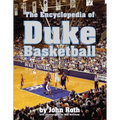 The Encyclopedia of Duke Basketball