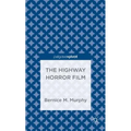 The Highway Horror Film