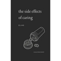 The Side Effects of Caring