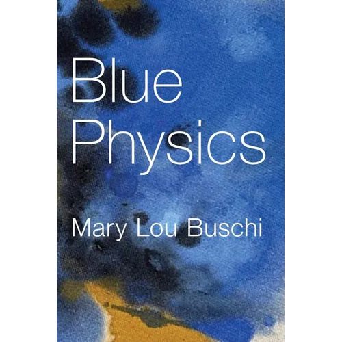 Blue Physics