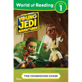 World of Reading: Star Wars: Young Jedi Adventures: The Charhound Chase