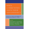 When Communities Assess Their AIDS Epidemics: Results of Rapid Assessment of HIV/AIDS in Eleven U.S. Cities