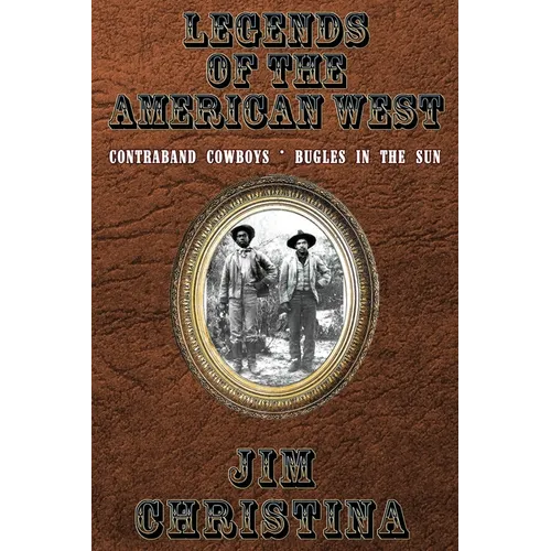 Legends Of The American West